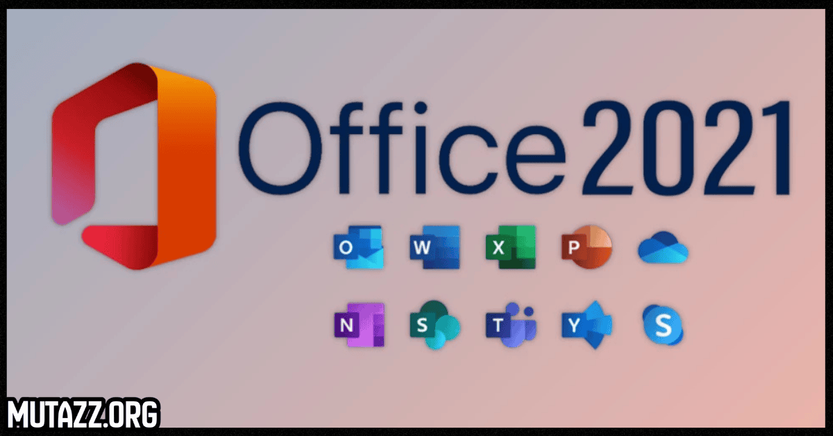 تحميل اوفيس 2021 مفعل مدى الحياة